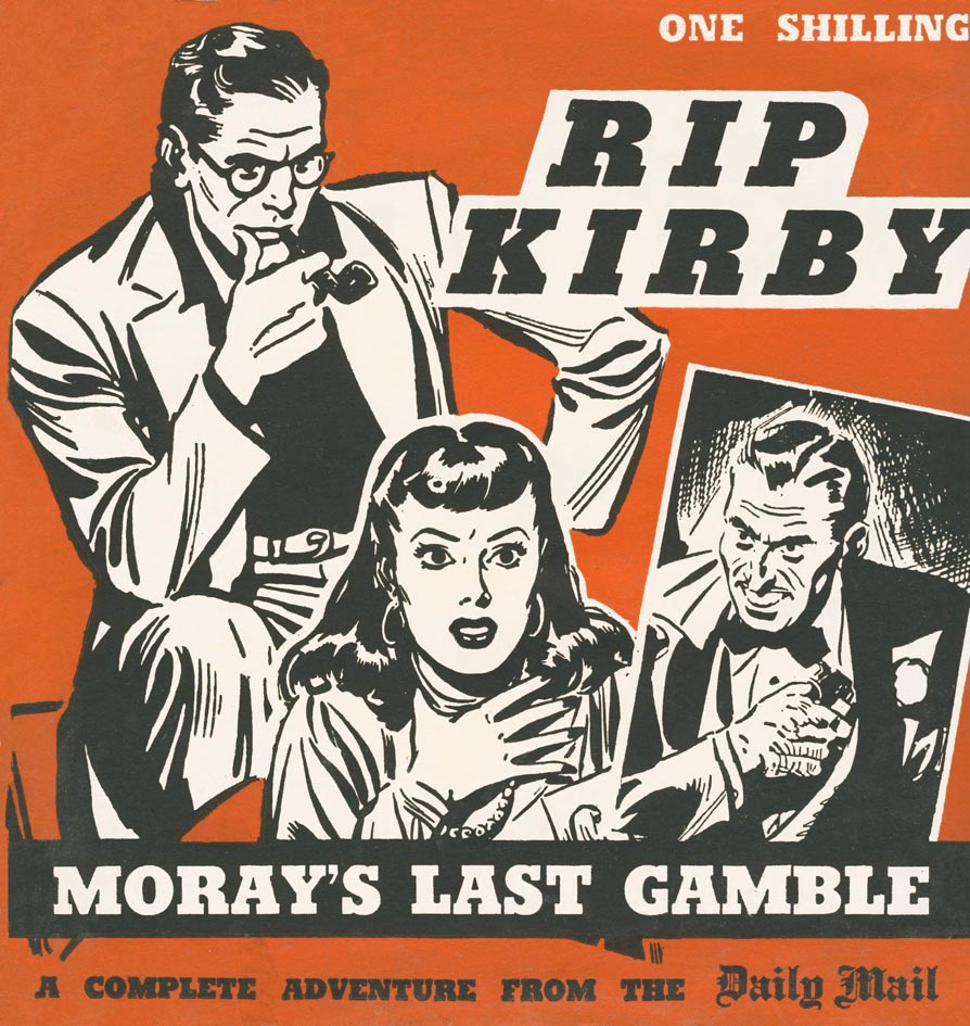 Rip Kirby Rip Kirby Morays Last Gamble-cover